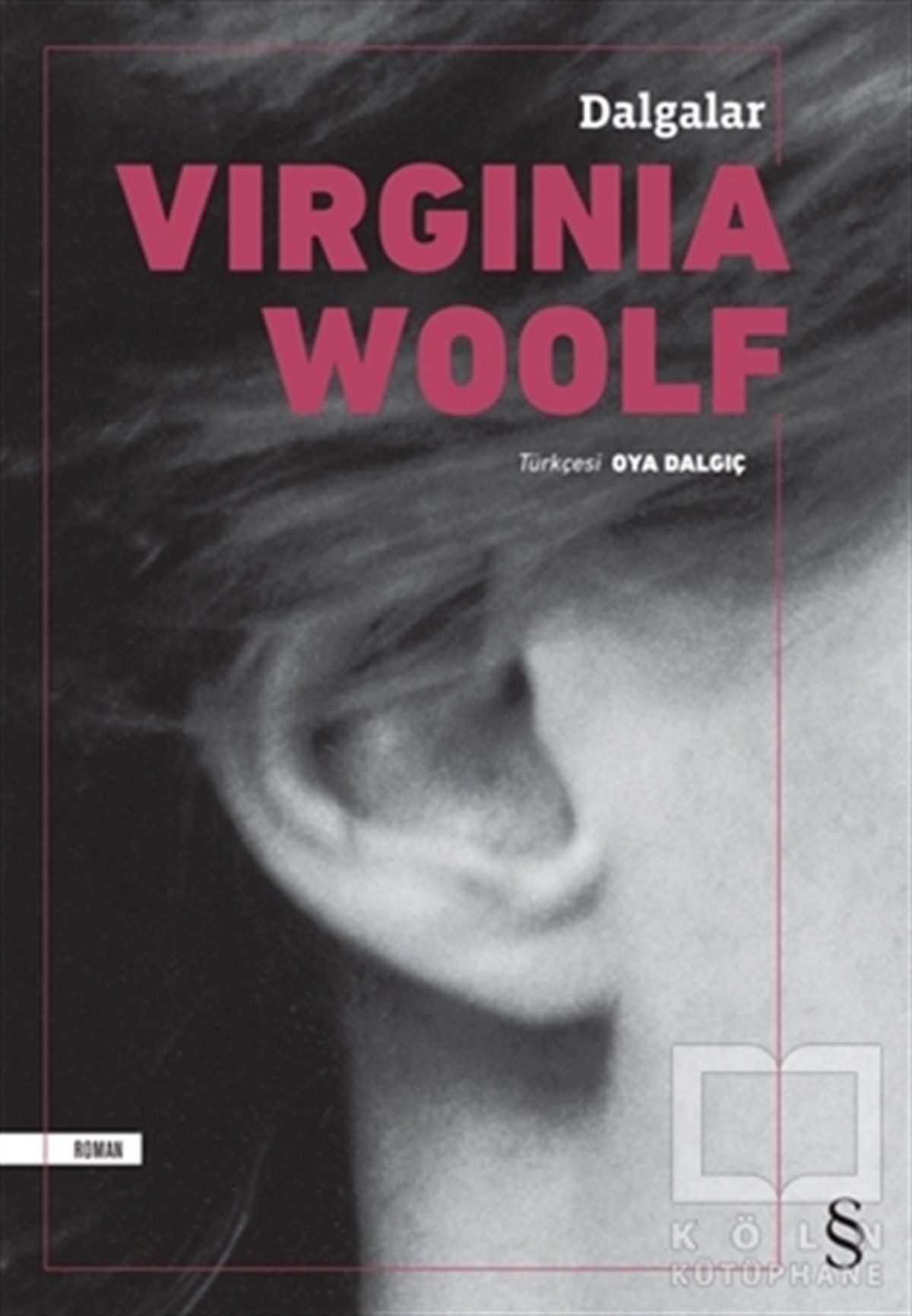 Virginia WoolfTürkische RomaneDalgalar