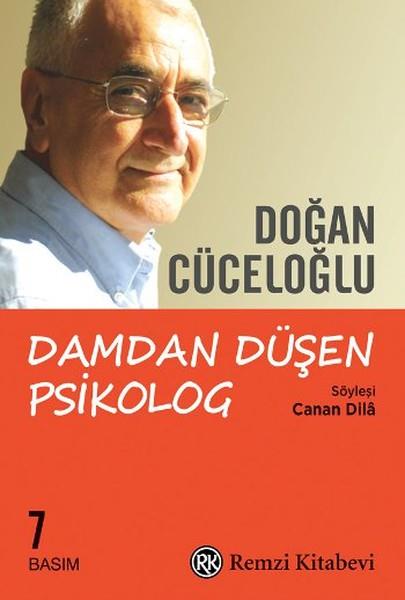 Doğan CüceloğluAnı & Mektup & Günlük KitaplarıDamdan Düşen Psikolog