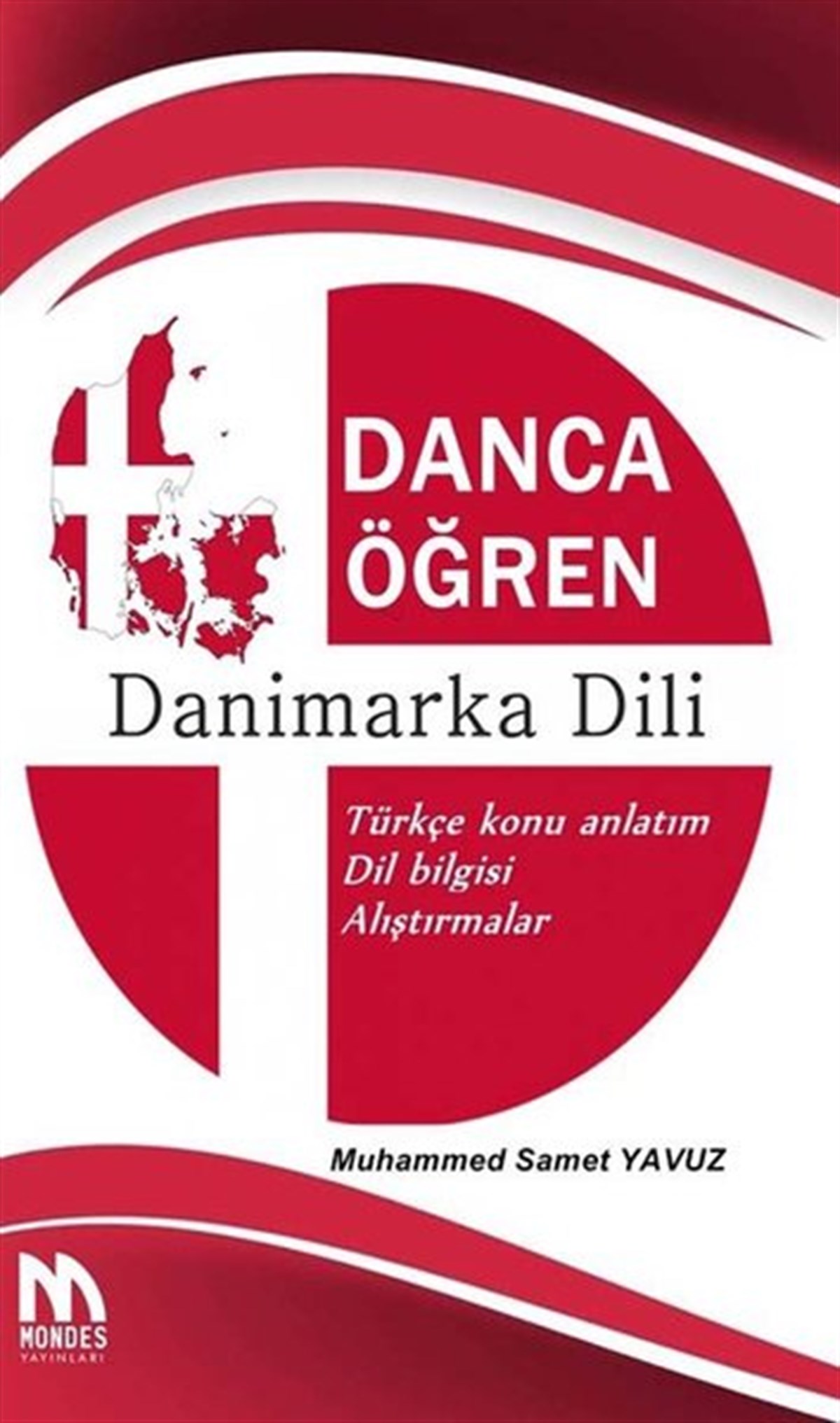 M. Samet YavuzTürkçe Dil Bilim KitaplarıDanca Öğren Danimarka Dili