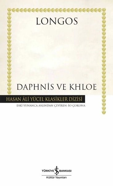 LongosDünya KlasikleriDaphnis ve Khloe - Hasan Ali Yücel Klasikler