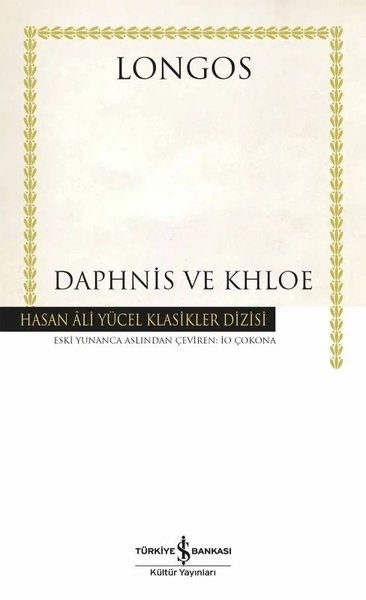 LongosDünya KlasikleriDaphnis ve Khloe - Hasan Ali Yücel Klasikler