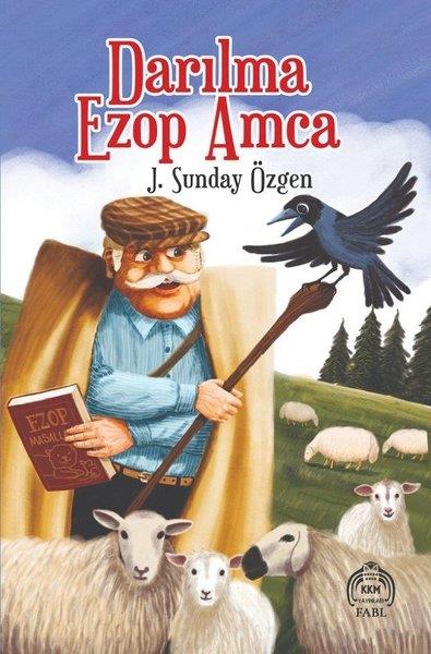 J. Sunday ÖzgenTürk RomaniDarılma Ezop Amca