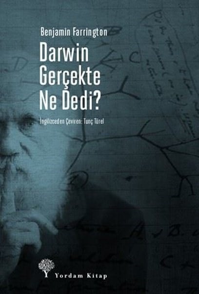 Benjamin FarringtonGenel Politika & Siyaset Bilim & Siyaset Tarihi KitaplarıDarwin Gerçekte Ne Dedi?