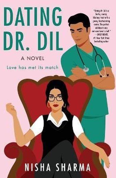 Nisha SharmaRomanceDating Dr. Dil : A Novel