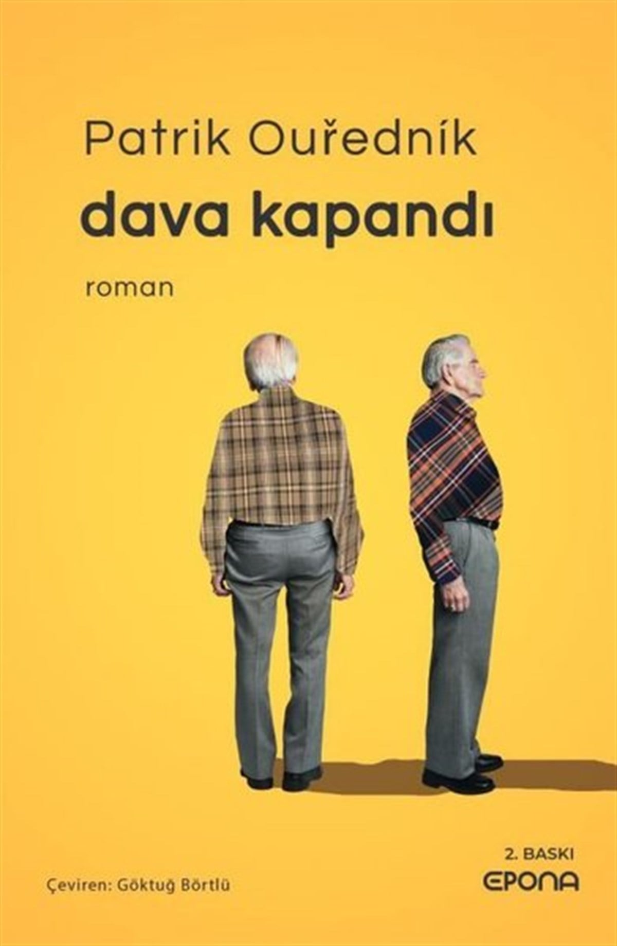 Patrik OurednikDünya RomanDava Kapandı