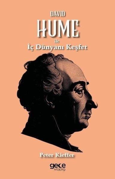 Peter KiefferFelsefe BilimiDavid Hume İle İç Dünyanı Keşfet