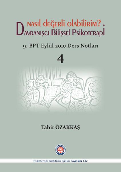 Tahir ÖzakkaşDiğerDavranışcı Bilişsel Psikoterapi