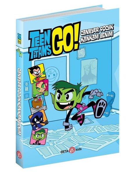 Steve KorteKinder RomaneDC Comics: Teen Titans Go! Canavar Çocuk Kankam Benim!