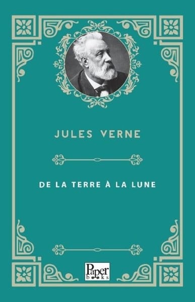 Jules VerneFrenchDe La Terre A La Lune
