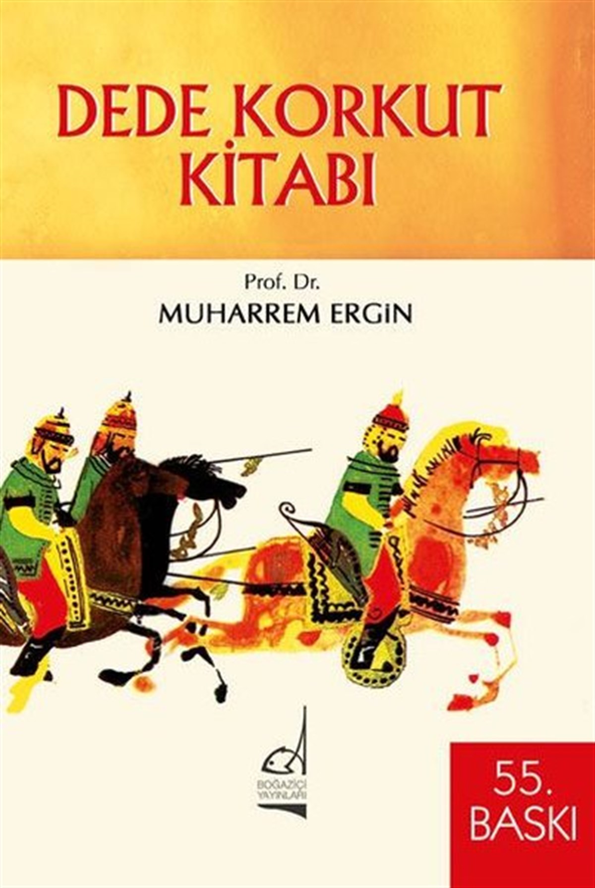 Muharrem ErginEleştiri & Kuram & İnceleme KitaplarıDede Korkut Kitabı