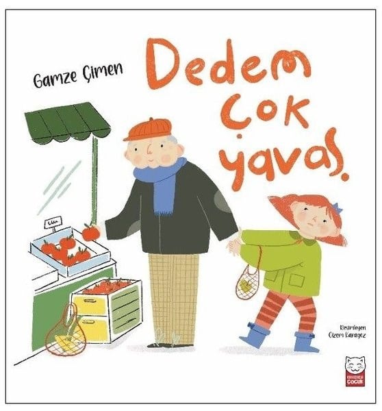 Gamze ÇimenEgitim Etkinlik KitaplariDedem Çok Yavaş