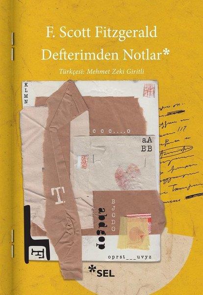 F. Scott FitzgeraldDeneme KitaplarıDefterimden Notlar