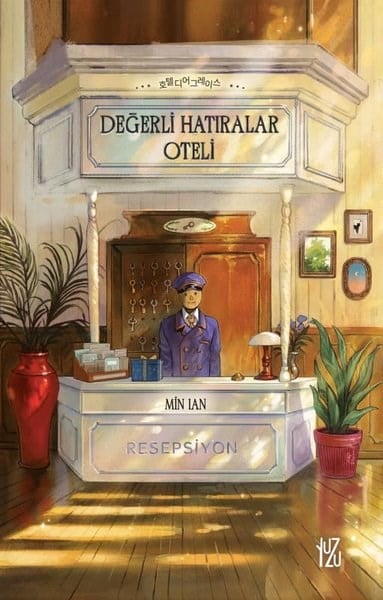 Min LanFantasy und RomaneDeğerli Hatıralar Oteli
