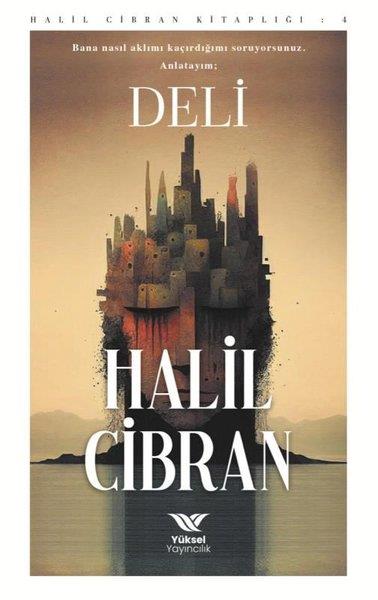 Halil CibranFelsefe BilimiDeli