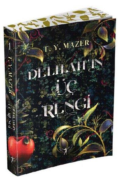 T. Y. MazerTürkçe RomanlarDelilah'ın Üç Rengi