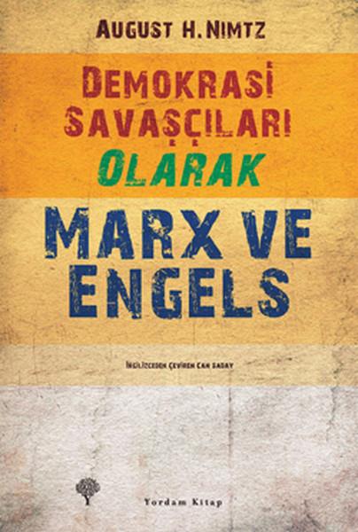 Can SadayAndereDemokrasi Savaşçıları Olarak Marx ve Engels