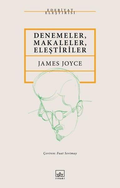 James JoyceKritik & Theorie & AnalyseDenemeler, Makaleler, Eleştiriler