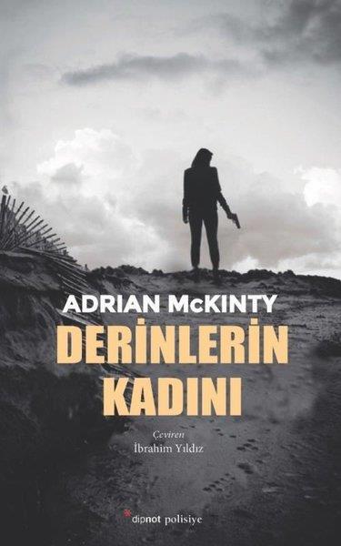 Adrian McKintyPolisiye Romanlar & Cinayet RomanlarıDerinlerin Kadını