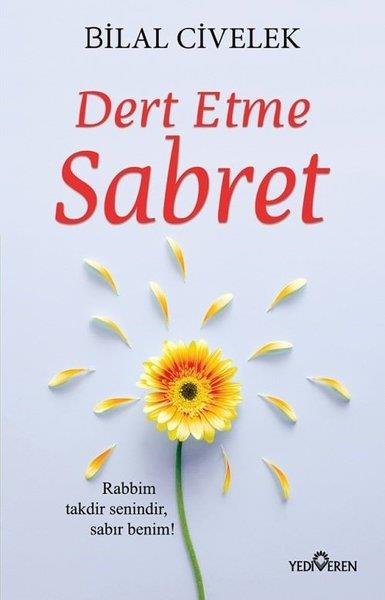 Bilal CivelekBücher zur persönlichen EntwicklungDert Etme Sabret