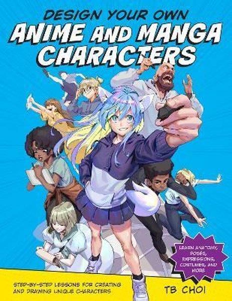 TB ChoiGraphic NovelDesign Your Own Anime and Manga Characters