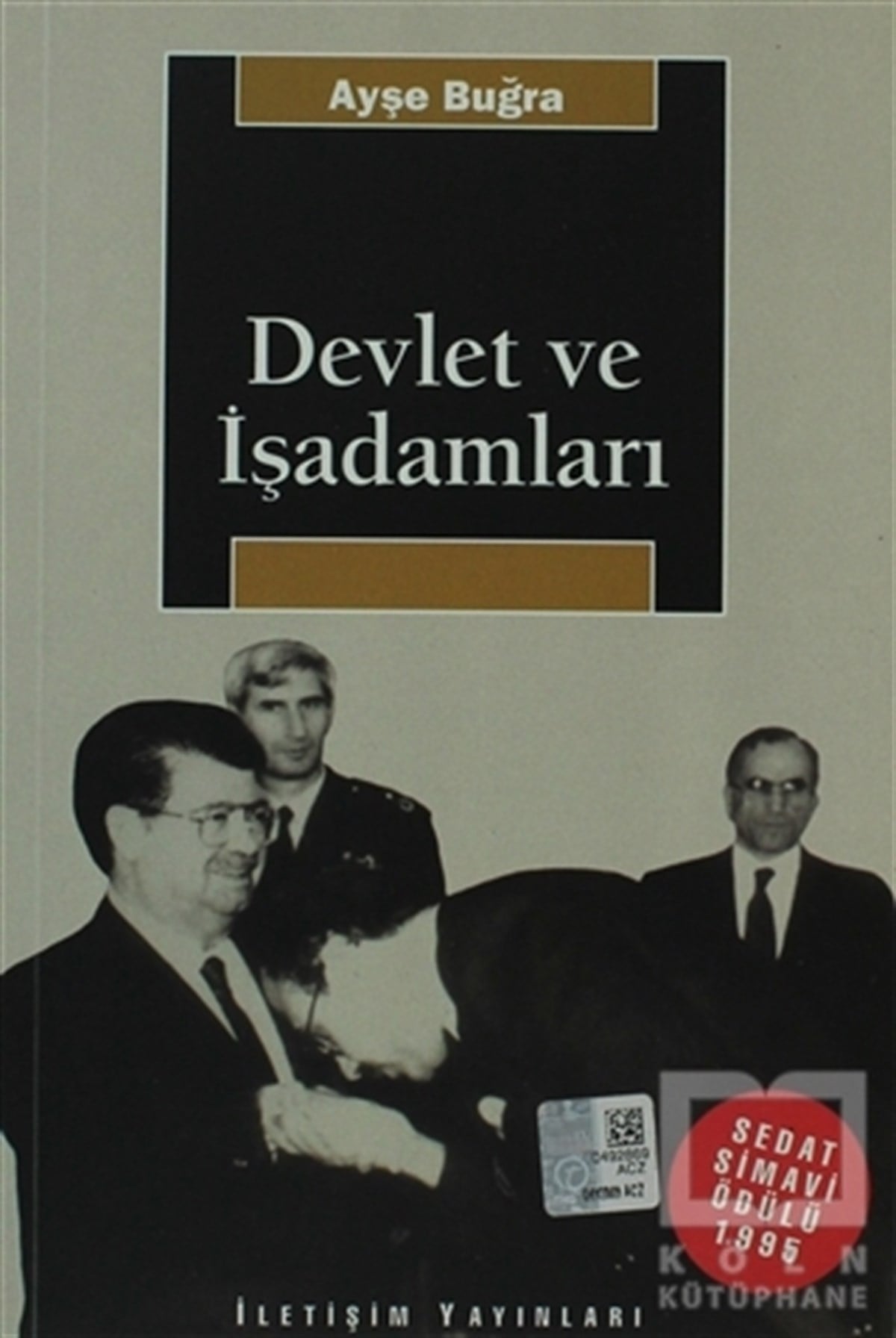 Ayşe BuğraTürkiye EkonomisiDevlet ve İşadamları