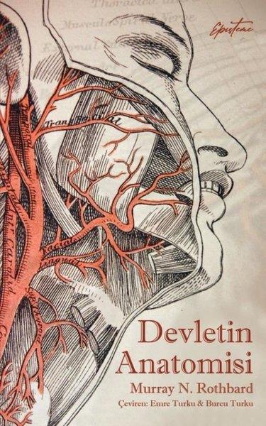 Murray N. RothbardDünya Siyaseti ve PolitikasıDevletin Anatomisi