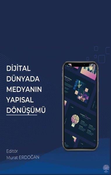 KolektifMedyaDijital Dünyada Medyanın Yapısal Dönüşümü