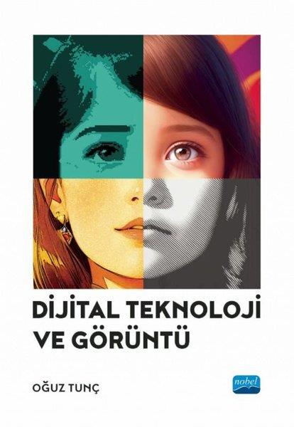 Oğuz TunçDigerDijital Teknoloji ve Görüntü