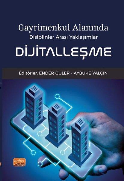 KolektifDigerDijitalleşme - Gayrimenkul Alanında Disiplinler Arası Yaklaşımlar