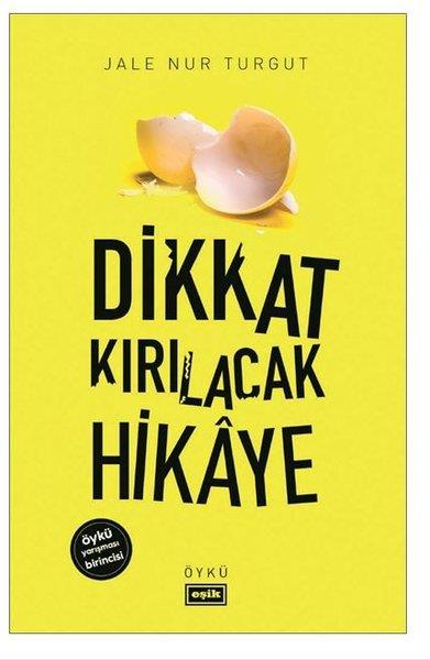KolektifGeschichten Dikkat Kırılacak Hikaye