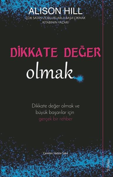 Hatice SakaBücher zur persönlichen EntwicklungDikkate Değer Olmak