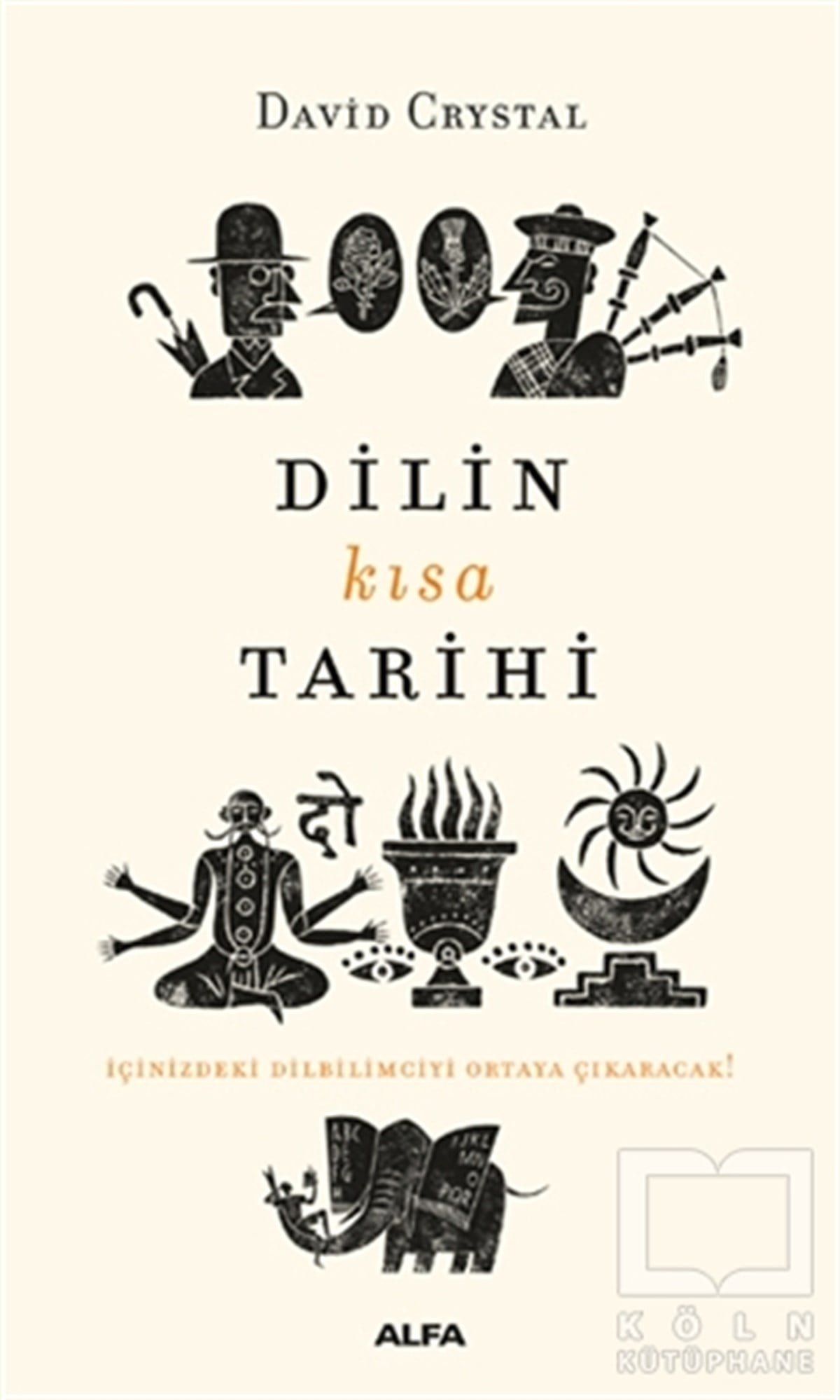 David CrystalAraştırma-İnceleme-ReferansDilin Kısa Tarihi