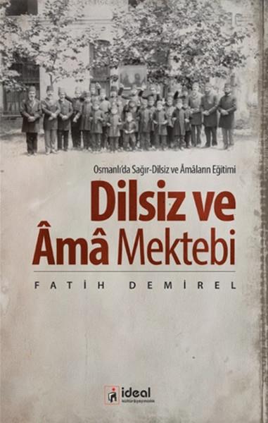 Fatih DemirelDiğerDilsiz ve Ama Mektebi