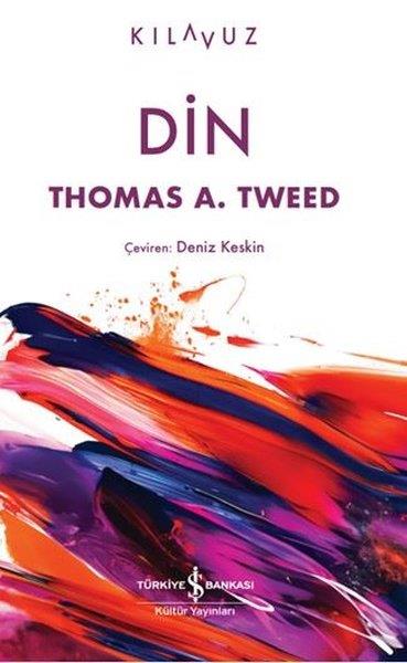 Thomas A. TweedDinDin - Kılavuz