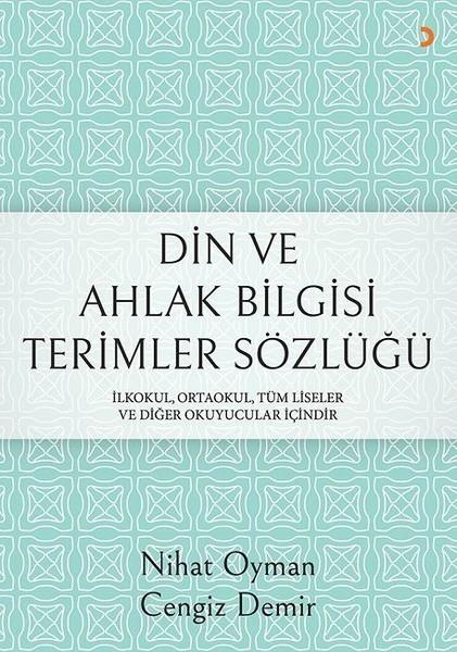 Nihat OymanWörterbücher und SprachguidesDin ve Ahlak Bilgisi Terimler Sözlüğü