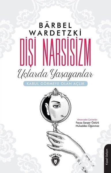 Barbel WardetzkiBücher zur persönlichen EntwicklungDişi Narsisizm