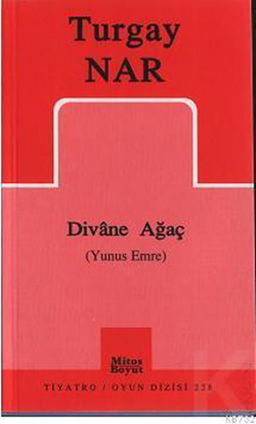Turgay NarTürkiye RomanDivane Ağaç