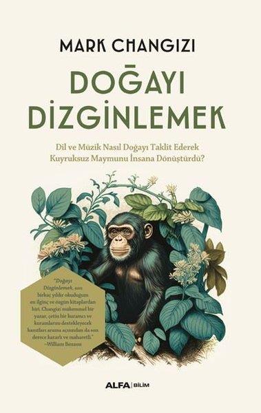 Mark ChangiziPopüler Bilim KitaplarıDoğayı Dizginlemek