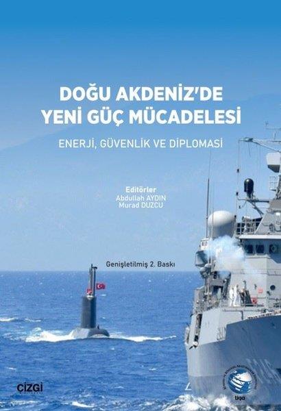 KolektifAktuelle PolitikbücherDoğu Akdeniz'de Yeni Güç Mücadelesi