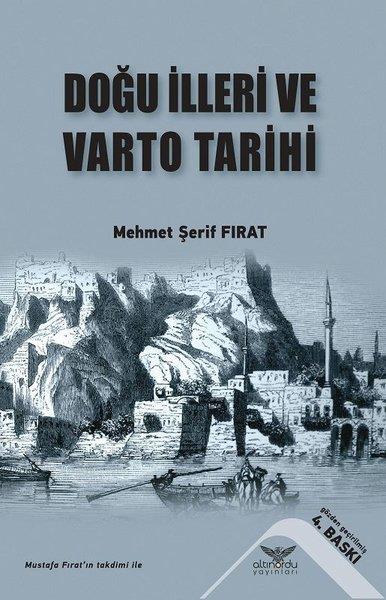 M. Şerif FıratKültürDoğu İlleri ve Varto Tarihi