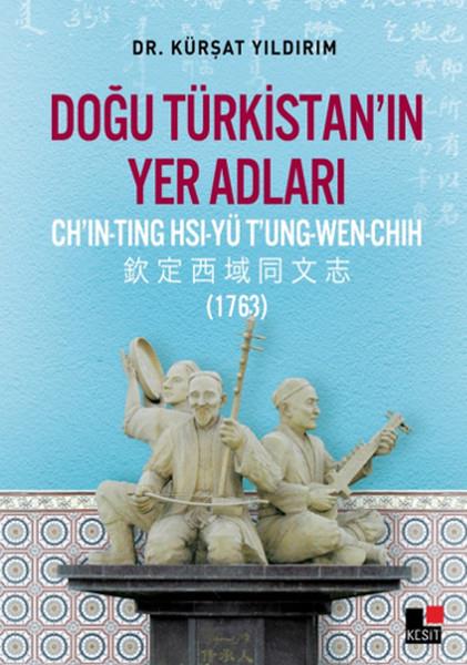 Özlem ÖzkanAraştırma-İnceleme-ReferansDoğu Türkistan'ın Yer Adları