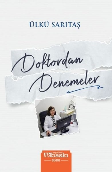 Ülkü SarıtaşDeneme KitaplarıDoktordan Denemeler