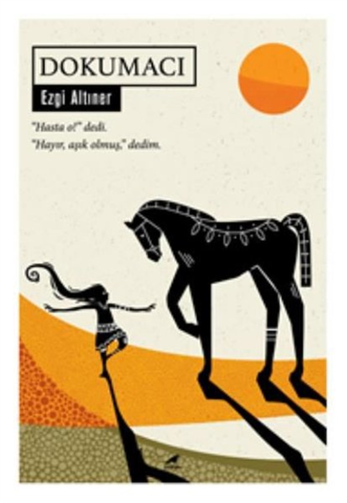 Ezgi AltınerTürkiye RomanDokumacı