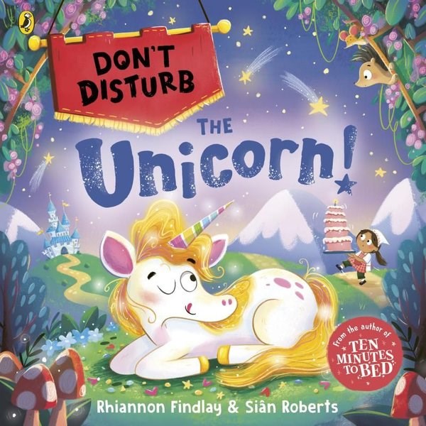 Rhiannon FindlayPreschoolDon't Disturb the Unicorn