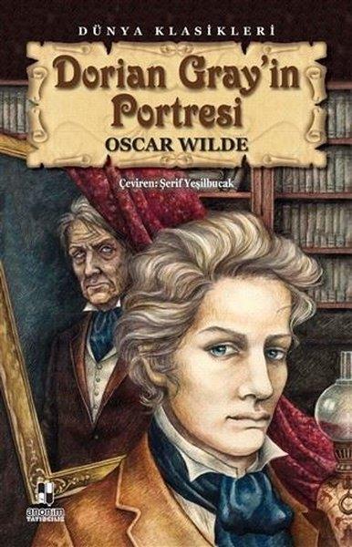 Oscar WildeTürkçe RomanlarDorian Gray'in Portresi - Dünya Klasikleri