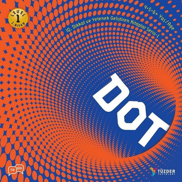 KolektifEgitim Etkinlik KitaplariDot-Level 1-1.Kitap-IQ ve Yetenek Geliştiren Kitaplar Serisi 1