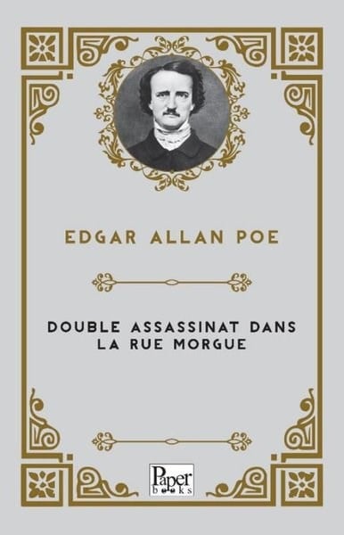 Edgar Allan PoeFrenchDouble Assassinat Dans La Rue Morgue