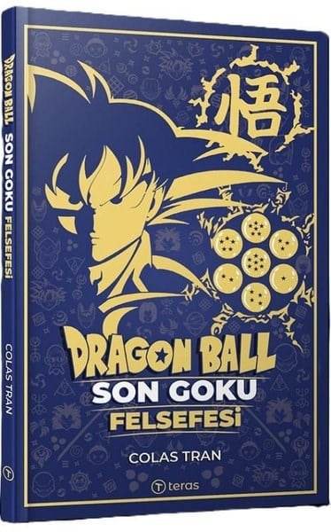 Colas TranÇizgi RomanlarDragon Ball: Son Goku Felsefesi