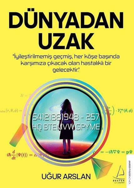 Uğur ArslanScience- Fiction Dünyadan Uzak