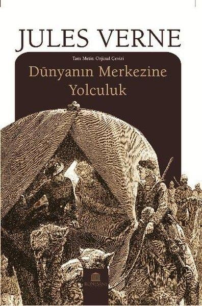 Jules VerneTürkische RomaneDünyanın Merkezine Yolcukuk